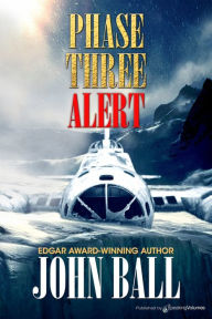 Title: Phase Three Alert, Author: John Ball