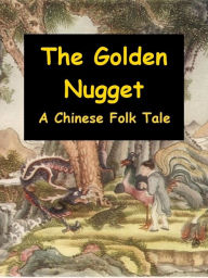 Title: The Golden Nugget, Author: Norman Hinsdale Pitman