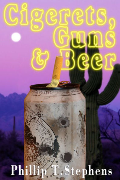 Cigerets, Guns & Beer