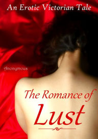 Title: The Romance of Lust, Author: anonymous