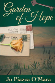 Title: Garden of Hope, Author: Jo O'Mara