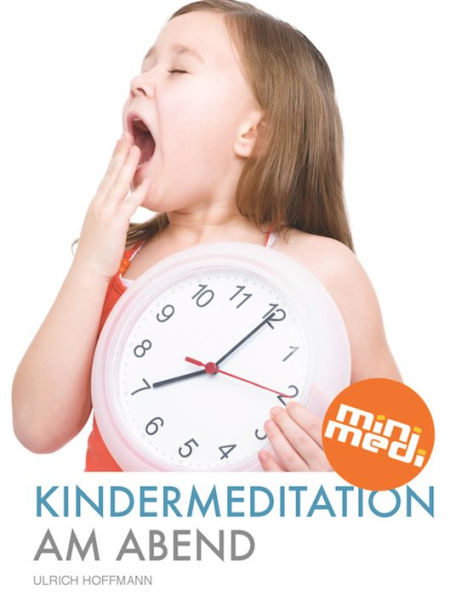 Kindermeditation am Abend (German edition - deutsche Version)