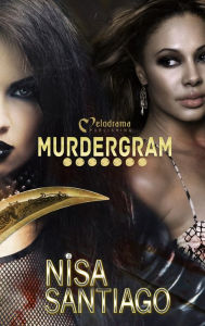 Title: Murdergram, Author: Nisa Santiago