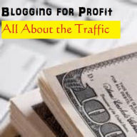 Title: Blogging For Profit: All About the Traffic, Author: Christopher McNeil