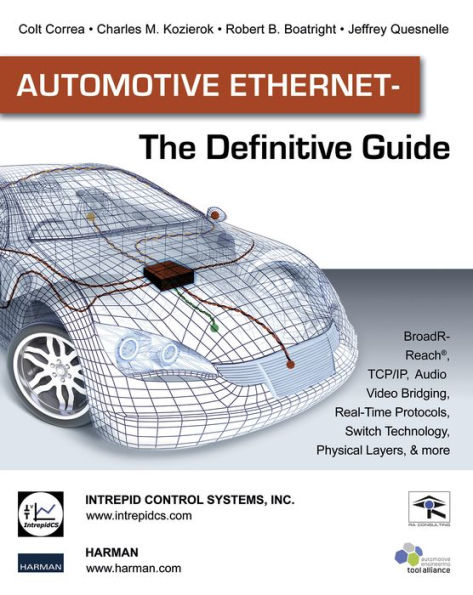 Automotive Ethernet - The Definitive Guide