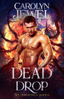 Dead Drop (My Immortals Series #6)