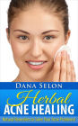 Herbal Acne Healing