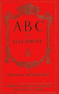 Title: ABC of Electricity (Illustrated), Author: William Meadowcraft