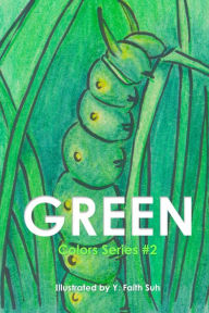 Title: Green, Author: Y. Faith Suh