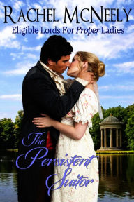 Title: The Persistent Suitor, Author: Rachel McNeely