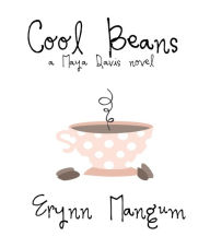 Title: Cool Beans, Author: Erynn Mangum