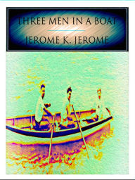 Title: Three Men in a Boat, Author: Jerome K. Jerome