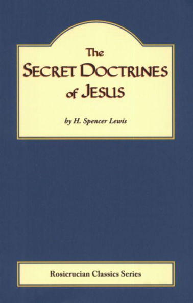 The Secret Doctrine of Jesus