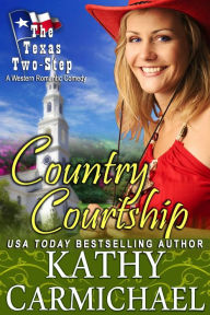 Title: Country Courtship, Author: Kathy Carmichael