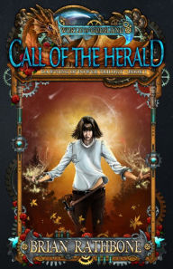 Title: Call of the Herald, Author: Brian Rathbone