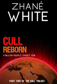 Title: Cull Reborn, Author: Zhane White