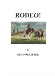 Title: RODEO !, Author: Ken Forrester