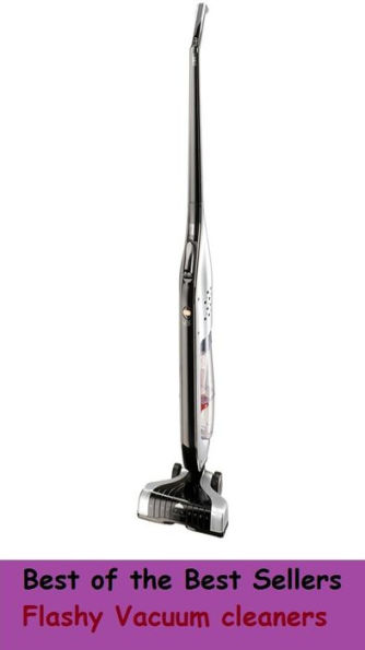 Best of the Best Sellers Flashy Vacuum cleaners (gap, exhaution, rarefaction, vacuity, void, nothingness, space, free space, rift, defile)