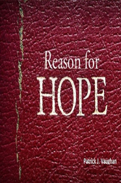 REASON FOR HOPE