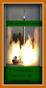 Title: 99 cent best seller A Technology Launches Its Independen ( a sweet tooth, a tale of a tub, a tall order, a tall story, a team, a tempo, a thing or two, a thousand, a tight corner, a tight corner/spot ), Author: Resounding Wind Publishing
