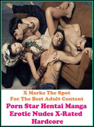 Best Porn Star Bondage - Lesbian: X Marks The Spot for The Best Adult Books!Porn Star Hentai Manga  Erotic Nudes X-Rated Hardcore ( Erotic Photography, Breast, Domination,  Bare ...