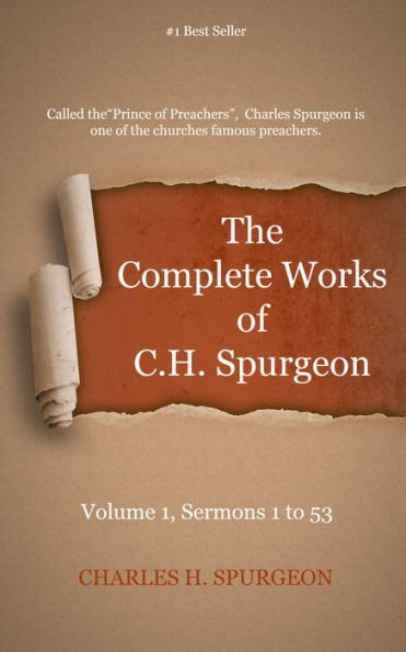The Complete Works of C. H. Spurgeon, Volume 1