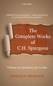 Title: The Complete Works of C. H. Spurgeon,Vol. 10, Author: Charles Spurgeon