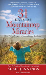 Title: 31 Days of Mountaintop Miracles, Author: Susie Jennings