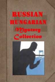 Title: 17 Russian HUNGARIAN - Queen of Spades General's Will Crime and Punishment Safety Match Knights of Industry Amputated Arms Manuscript Sealed Room Rector of Veilbye Living Death Thirteen at Table Dancing Bear Tower Room Count Kostia Last of the Costellos, Author: ALEXANDER SERGEIEVITCH PUSHKIN