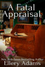 A Fatal Appraisal (Antiques & Collectibles Mystery #2)