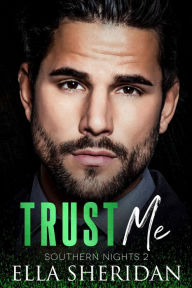 Title: Trust Me, Author: Ella Sheridan