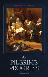 Title: Pilgrim's Progress - John Bunyan, Author: John Bunyan