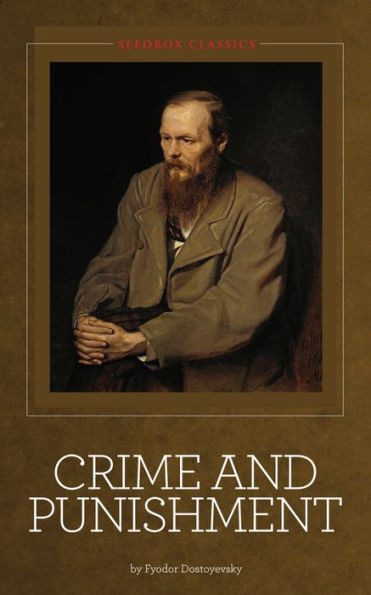 Crime and Punishment / Fyodor Dostoevsky