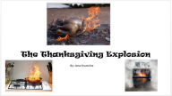 Title: The Thanksgiving Explosion, Author: Jena Krumrine