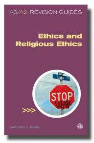 Title: Briefly: AS/A2 Revision Guide - Ethics and Religious Ethics, Author: David Mills Daniel