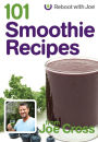 101 Smoothie Recipes