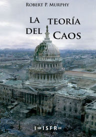 Title: LA TEORÍA DEL CAOS, Author: ROBERT P- MURPHY