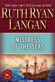 Title: Mistress of the Seas, Author: Ruth Ryan Langan