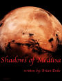 Shadows of Medusa