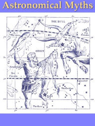 Title: Astronomical Myths, Based on Flammarion's 