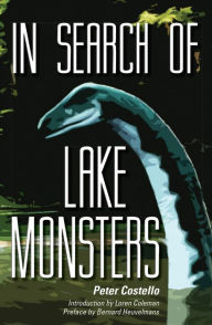 Title: In Search of Lake Monsters, Author: Peter Costello