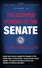 The Usurped Powers of the Senate