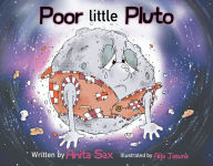 Title: Poor Little Pluto, Author: Anita Sax