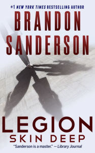 Title: Legion: Skin Deep, Author: Brandon Sanderson