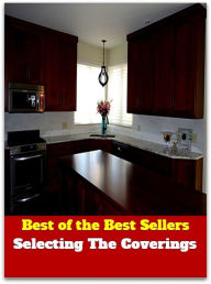 Title: Best of the Best Sellers Selecting The Coverings ( coverlet, coverlid, counterpane, lee, garment, roofing, clothing, casing, veiling, veil ), Author: Resounding Wind Publishing