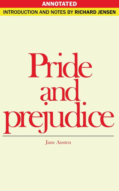 Pride and Prejudice Annotated by Richard Jensen, Jane Austen | NOOK ...