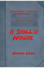 A Doll's House by Henrik Ibsen