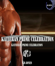 Title: Katieran Prime Celebration, Author: KD Jones