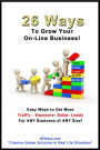 26 Ways to Grow Your On-Line Business