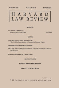 Title: Harvard Law Review: Volume 128, Number 3 - January 2015, Author: Harvard Law Review